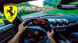 CRAZY POV  1500000€  FERRARI F12 TDF   FAST DRIVE ON MOUNTAIN ROADS [upl. by Ecital]