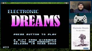 Electronic Dreams SMS Homebrew  Twitch Stream [upl. by Oiromed]