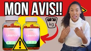 LEANIX GUMMIES AVIS 🚨TESTÉ🚨 LEANIX GUMMIES FRANCE LEANIX GUMMIES EXPÉRIENCES LEANIX PERTE DE POIDS [upl. by Einahc]