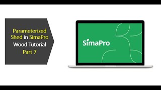 Parameterized Shed in SimaPro  Wood Tutorial  Part 7  LCA with SimaPro [upl. by Eliathas525]