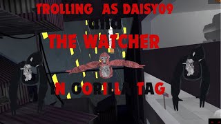 TROLLING AS DAISY09 AND THE WATCHER IN GORILLA TAGkids cried [upl. by Arluene]