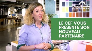 Le CEF et Leroy Merlin Lappart sassocient pour accompagner les futures générations de décorateur [upl. by Barbur]