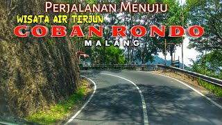 COBAN RONDO Malang  Jalan Menuju Wisata Air Terjun Coban Rondo [upl. by Flyn]