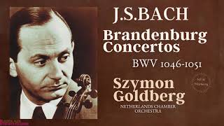 Bach  Brandenburg Concertos BWV 10461051 Ctrc Szymon Goldberg Netherlands Chamber Orchestra [upl. by Orabla768]