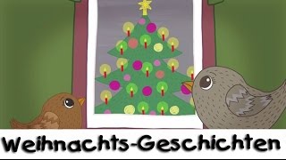 Die Spatzen und der Weihnachtsbaum  WeihnachtsGeschichten für Kinder [upl. by Loutitia]