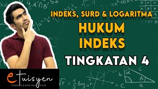 SPM 2020 Add Math Indeks Surd Dan Logaritma Hukum Indeks  Matematik Tambahan Tingkatan 4 Bab 4 [upl. by Deva]