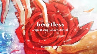 heartless OST jonaxx  Ayradel [upl. by Assiruam]