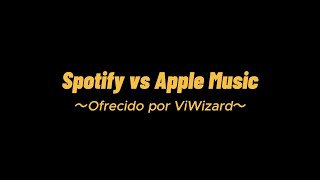 Spotify vs Apple Music  Spotify y Apple Music ¿Cuál Es Mejor  ViWizard [upl. by Anaek]