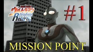 Ultraman FER ช่วงเก็บ Mission Point 1 [upl. by Yate64]