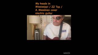 MyheadsinMississippi Zztop rockinBlues electricguitar basicbluesprogression bluesguitar [upl. by Raamaj83]