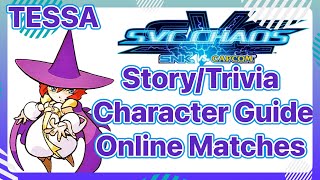 SVC CHAOS  Tessa Character Overview [upl. by Geordie]