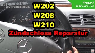 Mercedes Benz W202 W208 W210 Zündschloss Ezs Reparatur  Schlüssel dreht nicht [upl. by Inilahs]