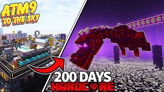 I Survived 200 Days IN ALL THE MODS 9 TO THE SKY in HARDCORE MINECRAFT [upl. by Andre]