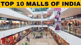 TOP 10 LARGEST SHOPPING MALLS OF INDIA [upl. by Minsk496]