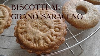 Biscotti al grano saraceno [upl. by Hudis]