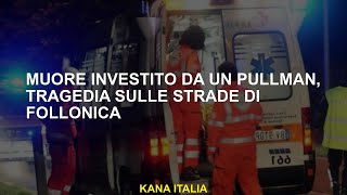 Muore investito da un pullman tragedia sulle strade di Follonica [upl. by Dredi]