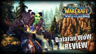 WoW Private Server Review  Dalaran WoW [upl. by Nohsal]