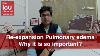 icutalk 2 What is Reexpansion pulmonary edema why its so important and how to manage it [upl. by Aztinay]