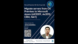 Session 31 D365UGINDIA How to migrate servers AXNAVCRM from Onpremises to Microsoft Azure [upl. by Morvin]