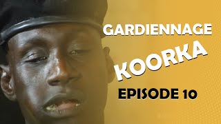 GARDiENNAGE KOORKA SAISON 2 EPISODE 10 [upl. by Notserk]