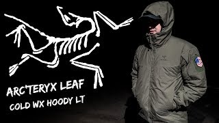 Arcteryx LEAF Cold WX Hoody LT  a very lightweight jacket for cold weather and looking cool [upl. by Lalaj]