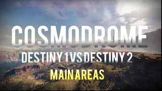 Cosmodrome  Destiny 1 vs Destiny 2 comparison  Part 1 [upl. by Dawson]