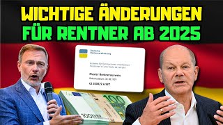 ⚡️Wichtige Neuerungen für Rentner Was sich 2025 ändert [upl. by Naelcm]