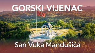 Gorski Vijenac  San Vuka Mandušića  Danilo Lazović [upl. by Hebbe974]