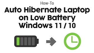 How to Auto Hibernate Laptop on Low Battery  Windows 1110 [upl. by Aleil907]