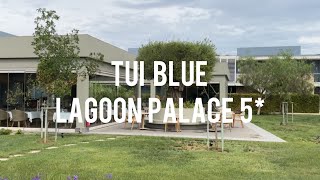 Greece 2024 TUI BLUE Lagoon Palace 5  adults only resort on Halkidiki [upl. by Ahsimrac]