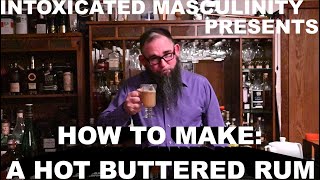 How to Make a Hot Buttered Rum [upl. by Stuckey]