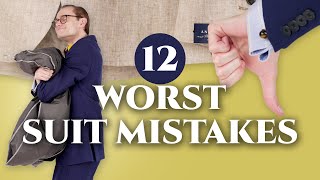 Avoid These 12 Suit Mistakes Worst Menswear Errors [upl. by Ermey136]