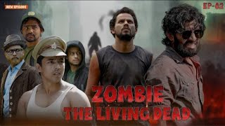 ZOMBIEThe Living Dead  EP2 [upl. by Cathrine710]