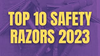 Top 10 Safety Razors 2023 [upl. by Silvester132]