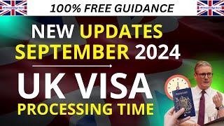 UK Visa Processing Time September 2024  Latest Updates  UK Visa and Immigration Updates [upl. by Retepnhoj]