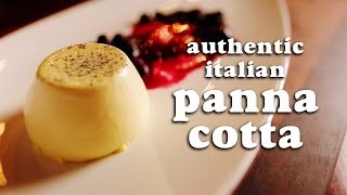 Panna Cotta  Original authentic Italian recipe of this show stopper of a dessert Panna Cotta [upl. by Stacie915]