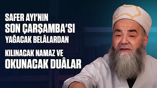 Safer Ayının Son Çarşambası Yağacak Belâlardan Korunmak İçin Kılınacak Namaz ve Okunacak Duâlar [upl. by Eatnuhs]