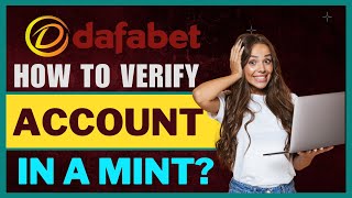 How To Verify Your Dafabet Account In Just 1 Minute [upl. by Lemkul]