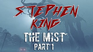 Stephen King  The Mist Full Audiobook [upl. by Ecirtam]