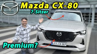 Mazda CX80 7Sitzer im Test günstige BMWAlternative [upl. by Oiragelo796]