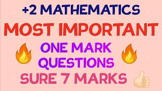 2 MATHEMATICSEXAMINATION SPECIAL MOST IMPORTANT ONE MARK QUESTIONS SURE 7 MARKS 👍🏻 [upl. by Roosevelt]