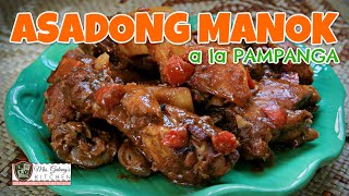 ASADONG MANOK  KAPAMPANGAN STYLE MrsGalangs Kitchen S9 Ep12 [upl. by Lehar]