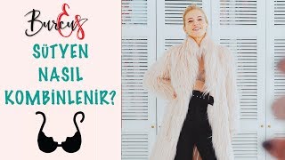 BurcuEs  Sutyen Nasıl Kombinlenir  Favori Büstiyerlerim [upl. by Niret]