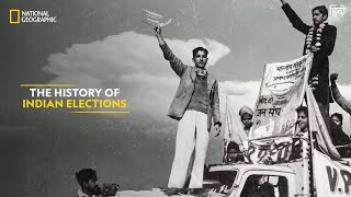 The History of Indian Elections  Indian Elections  National Geographic [upl. by Maynord]