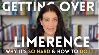 Why Limerence Can Be Harder To Get Over Than A quotRealquot Relationship And How To Do It [upl. by Enitnatsnoc]