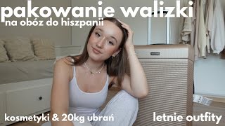 pakowanie walizki na obóz do hiszpanii kosmetyki amp 20kg ubrań [upl. by Neville391]