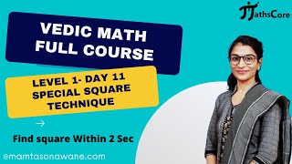 Square  Fast Calculation Tricks  Square Trick  How To Find Out Square Quickly  Day 11 MathsCore [upl. by Michaelina]