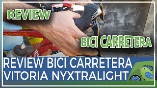 Review bicicleta carretera Vitoria NYXtralight aluminio ultraligero comunitario Alonso [upl. by Dnaltiak]