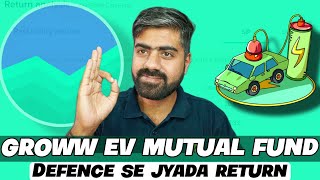 Groww nifty EV fof direct growth review  Groww mutual funds [upl. by Amoritta541]