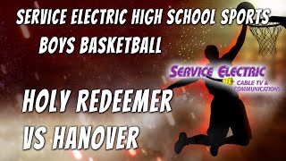 Holy Redeemer vs Hanover Boys High School Basketball 1202024 [upl. by Geirk740]